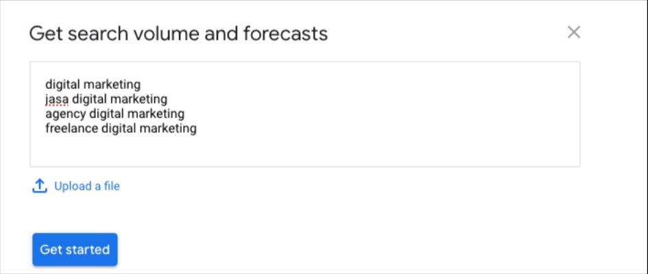 Menggunakan Keyword Planner dengan Get Search Volume and Forecast